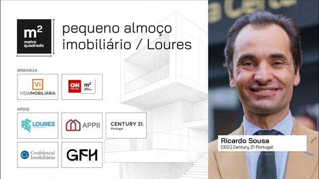 RICARDO SOUSA – CENTURY 21 PORTUGAL |  PEQUENO ALMOÇO IMOBILIÁRIO – LOURES | 2026