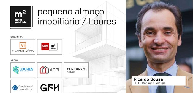 RICARDO SOUSA – CENTURY 21 PORTUGAL |  PEQUENO ALMOÇO IMOBILIÁRIO – LOURES | 2026