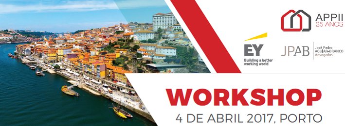 APPII promove, no Porto, o workshop ‘Como investir no imobiliário nacional’
