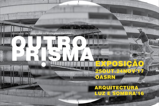 OASRN apresenta exposição ‘Outro Prisma’ dia 25 de outubro