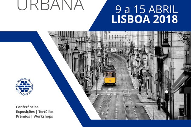 Lisboa a uma semana da Semana da Reabilitação Urbana