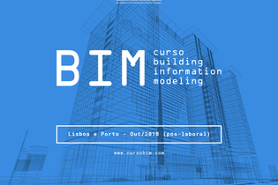 Nova edição do curso de Building Information Modeling arranca em outubro