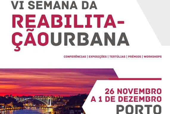Cidades sustentáveis estão em destaque na Semana da Reabilitação Urbana do Porto