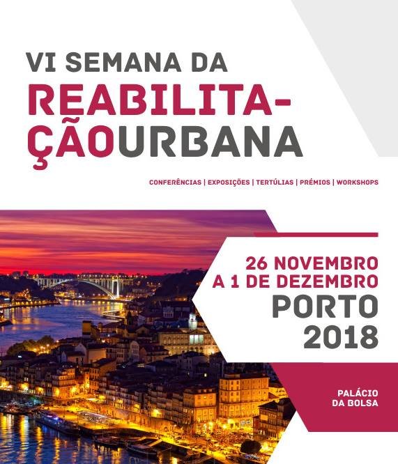 3º dia da Semana da Reabilitação do Porto dá destaque ao investimento e ao património
