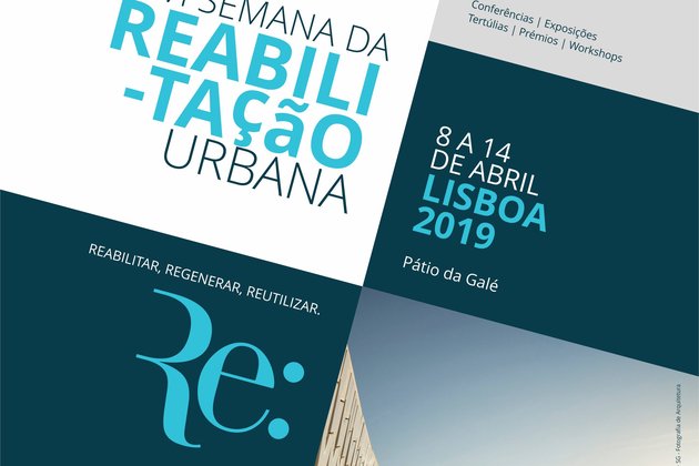 Semana da Reabilitação Urbana regressa a Lisboa dentro de um mês