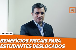 BENEFÍCIOS FISCAIS PARA ESTUDANTES DESLOCADOS | AU#92