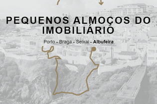 Albufeira vai receber Pequenos Almoços do Imobiliário