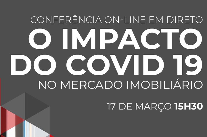 Conferência online “O Impacto do Covid-19” acontece já esta 3ª feira
