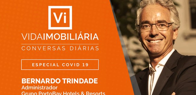 BERNARDO TRINDADE | GRUPO PORTOBAY HOTELS & RESORTS | ESPECIAL COVID-19 - CONVERSAS DIÁRIAS