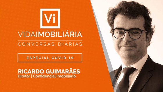 RICARDO GUIMARÃES | CONFIDENCIAL IMOBILIÁRIO | ESPECIAL COVID-19 - CONVERSAS DIÁRIAS