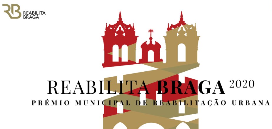 Reabilita Braga 2020 vai premiar boas práticas de reabilitação urbana