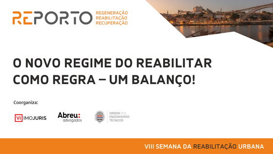 O novo regime do Reabilitar como Regra - Um balanço!