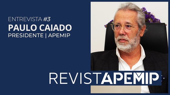 PAULO CAIADO - PRESIDENTE APEMIP | ENTREVISTA | REVISTA APEMIP #3