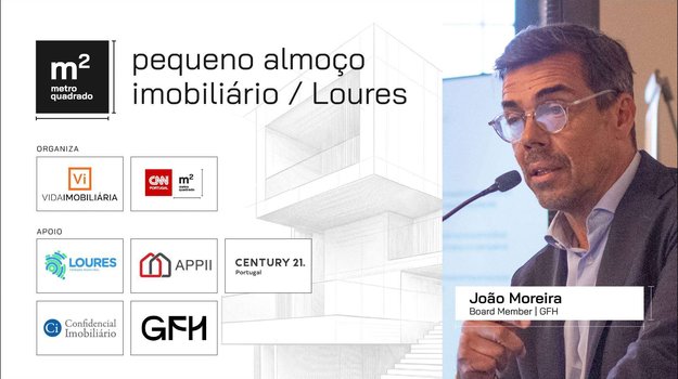 JOÃO MOREIRA - GFH | PEQUENO ALMOÇO IMOBILIÁRIO – LOURES | 2026