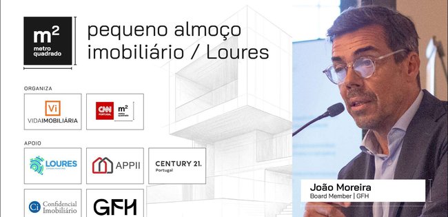 JOÃO MOREIRA - GFH | PEQUENO ALMOÇO IMOBILIÁRIO – LOURES | 2026