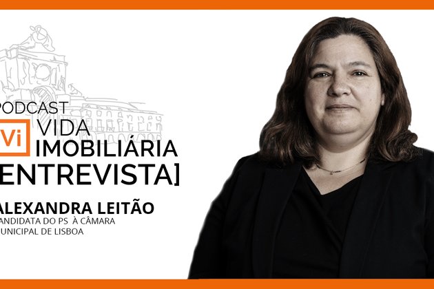 Alexandra Leitão ao Podcast VI: “Precisamos de todos para resolver a emergência da habitação”