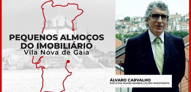 ÁLVARO CARVALHO | PLURIS INVESTMENTS | PEQUENOS ALMOÇOS IMOBILIÁRIO | 2021