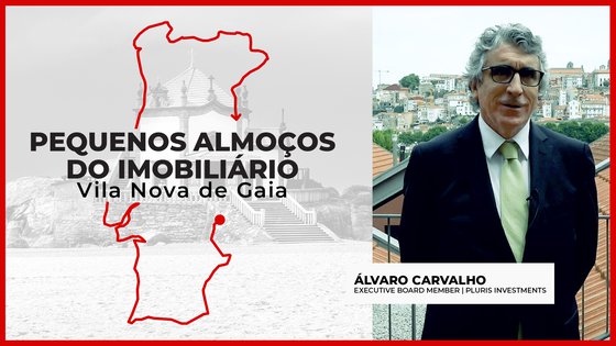 ÁLVARO CARVALHO | PLURIS INVESTMENTS | PEQUENOS ALMOÇOS IMOBILIÁRIO | 2021