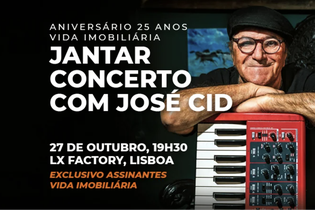 Vida Imobiliária celebra hoje 25 anos em Jantar Concerto com José Cid