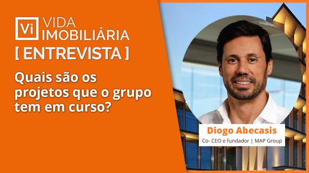 DIOGO ABECASIS - MAP GROUP | PROJETOS DE REFERÊNCIA EM CURSO