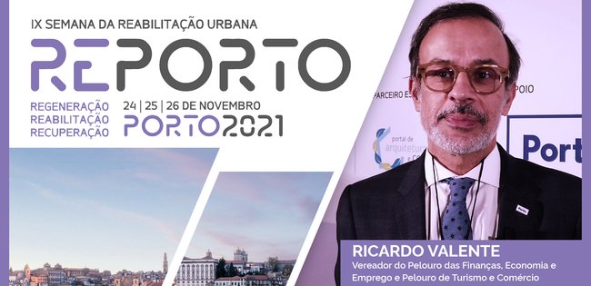 RICARDO VALENTE | VEREADOR - CM PORTO | SEMANA RU PORTO | 2021