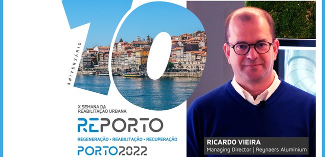 RICARDO VIEIRA | REYNAERS | SEMANA DA REABILITAÇÃO URBANA | PORTO | 2022