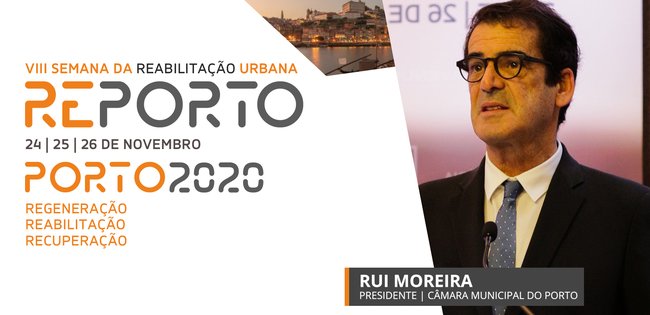 RUI MOREIRA | PRESIDENTE - CM DO PORTO | SEMANA RU | PORTO | 2020
