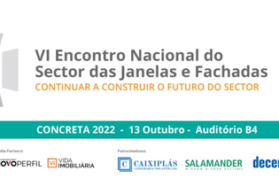 VI Encontro Nacional do Sector das Janelas e Fachadas decorre a 13 de outubro