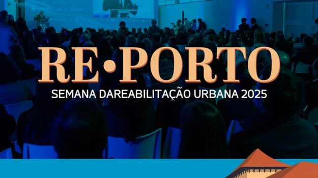 REPORTO - SEMANA DA REABILITAÇÃO URBANA - 2025 | ASSIM FOI!