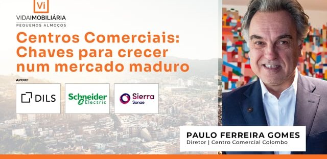 PAULO FERREIRA GOMES - CENTRO COMERCIAL COLOMBO | PEQUENO ALMOÇO - NOVEMBRO 2025