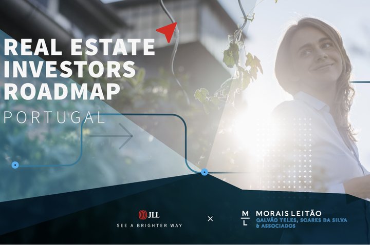 JLL e Morais Leitão lançam guia de investimento imobiliário para Portugal